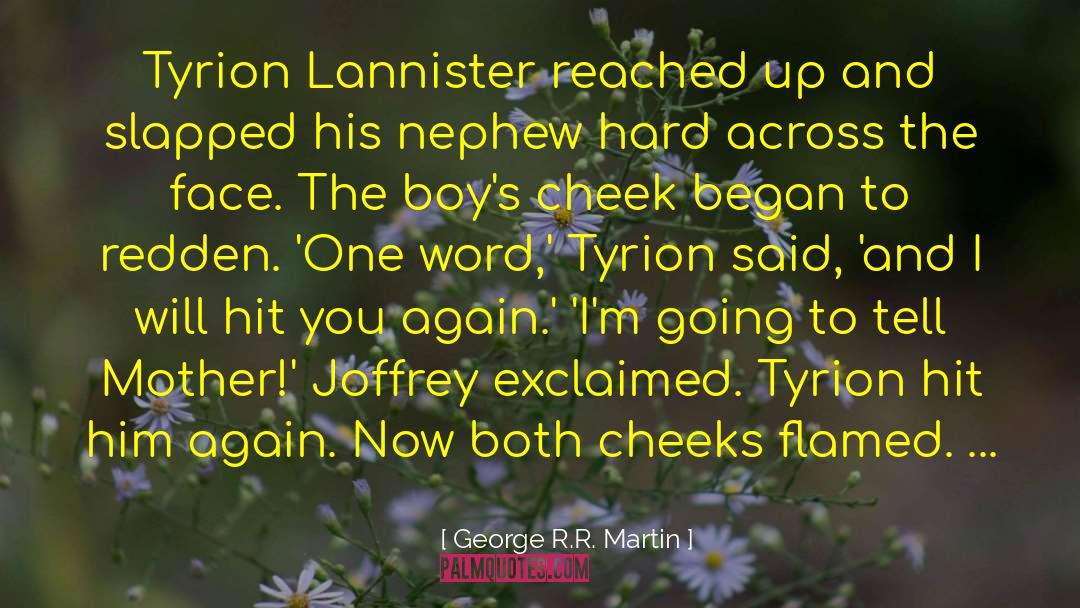 Tyrrion Lannister quotes by George R.R. Martin