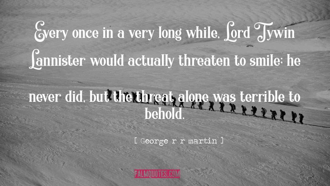 Tywin Lannister quotes by George R R Martin