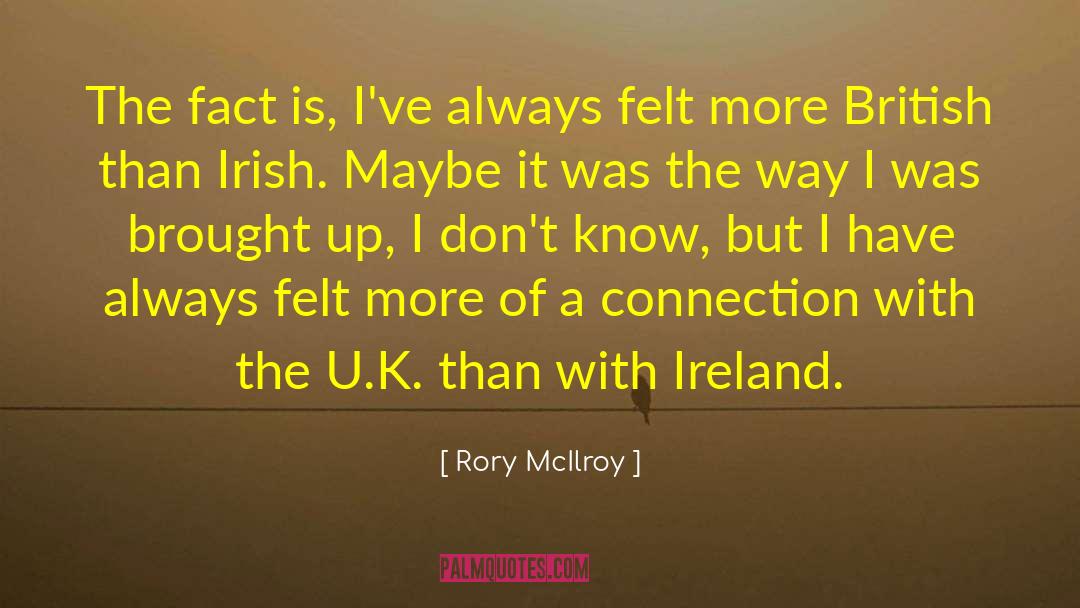 U Know Better quotes by Rory McIlroy