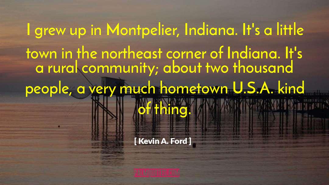 U S A quotes by Kevin A. Ford