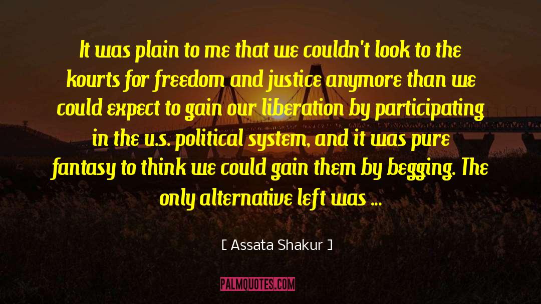 U S Aggression quotes by Assata Shakur