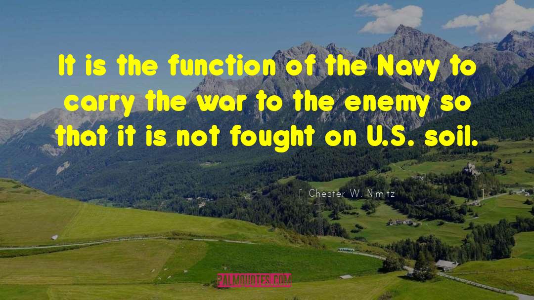 U S Empire quotes by Chester W. Nimitz