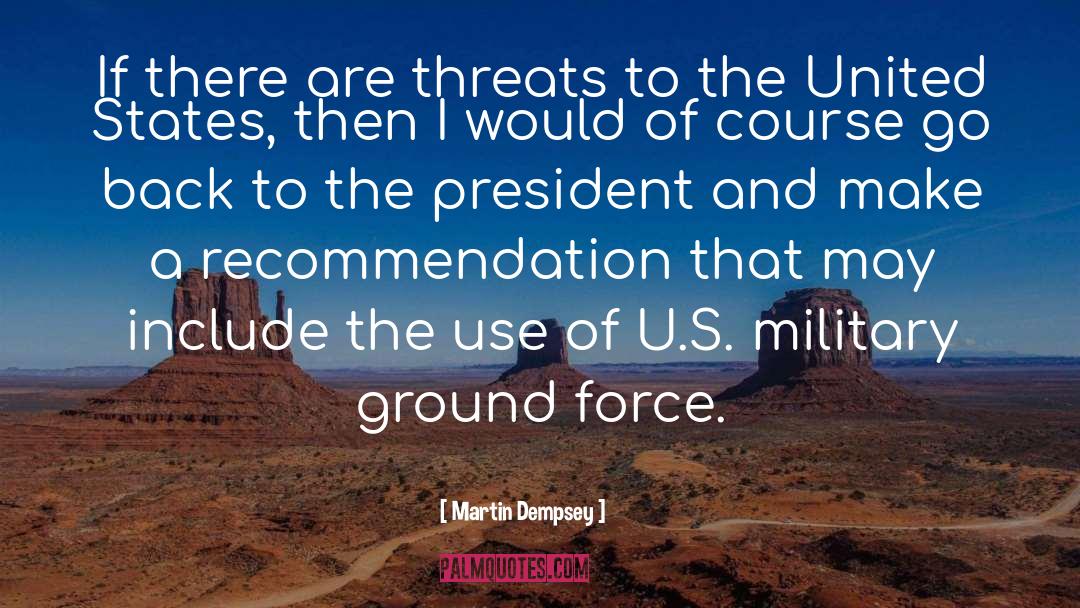 U S Flag quotes by Martin Dempsey