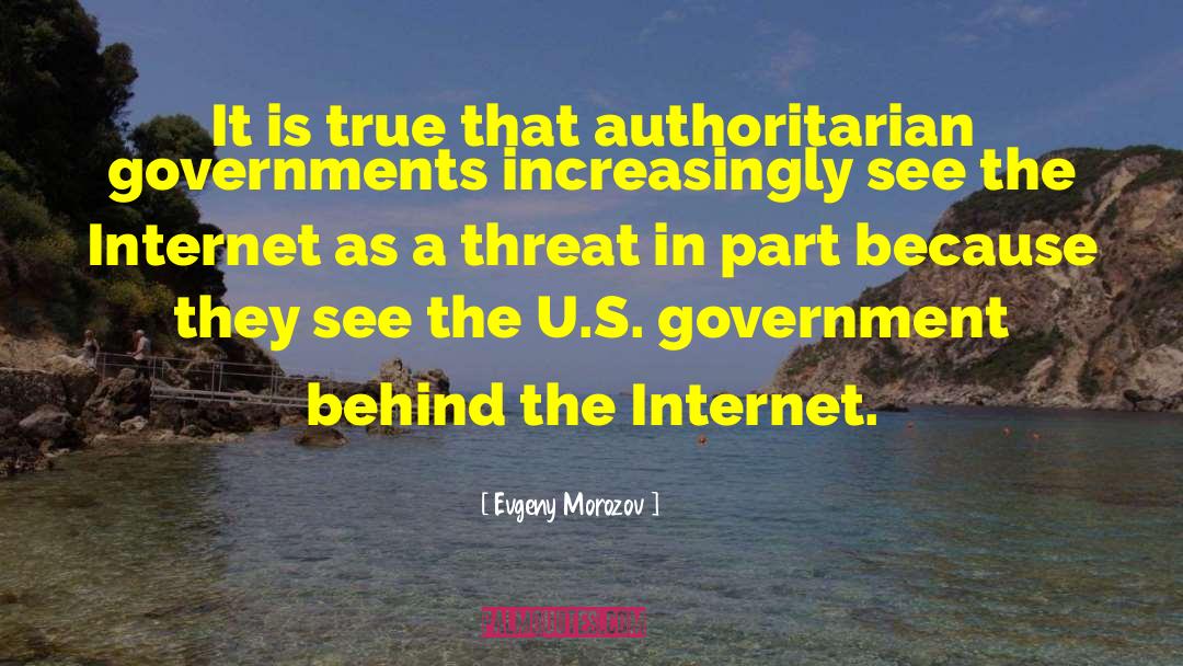 U S Government quotes by Evgeny Morozov