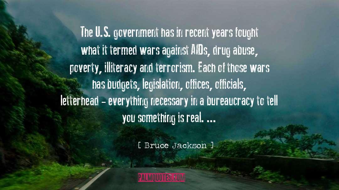 U S Government quotes by Bruce Jackson