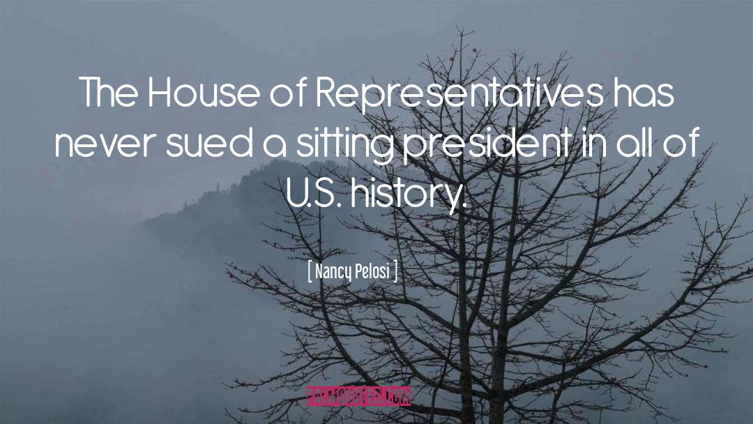 U S History quotes by Nancy Pelosi