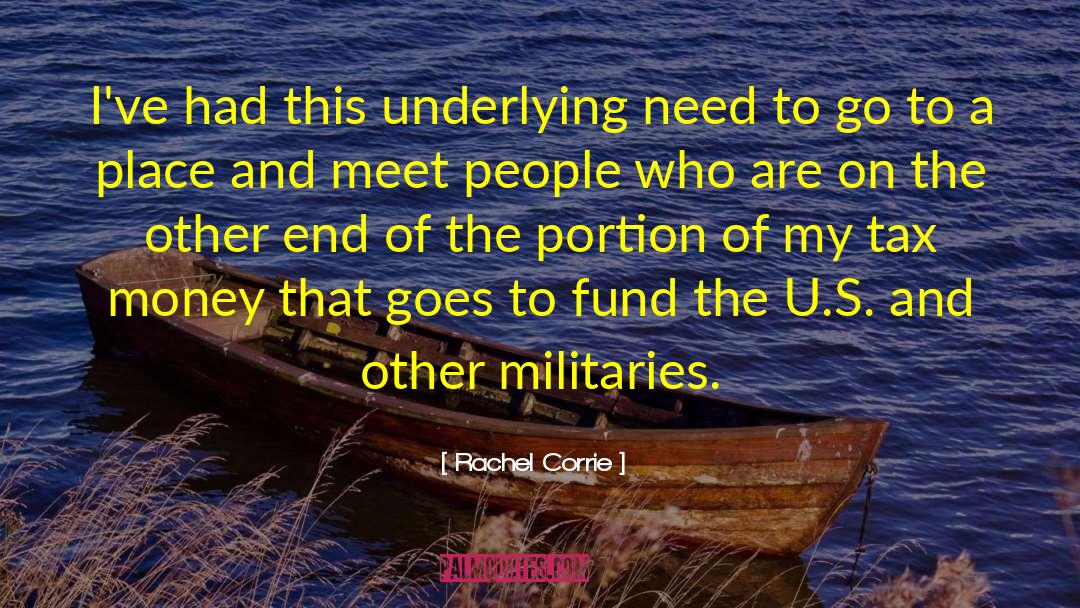 U S Intelligence quotes by Rachel Corrie