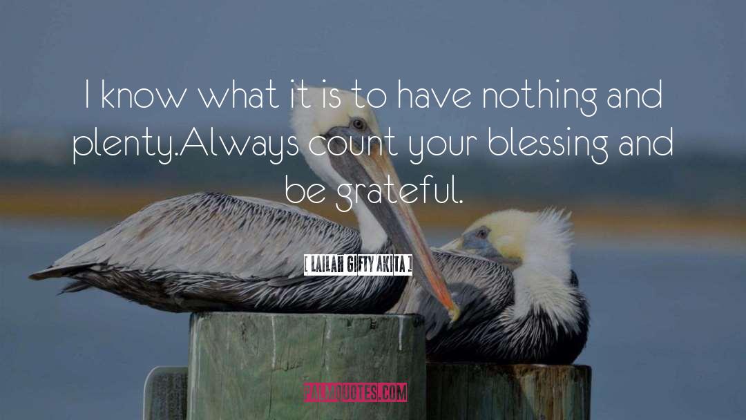 U Thankfulness quotes by Lailah Gifty Akita