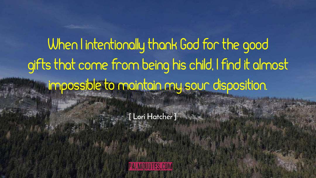 U Thankfulness quotes by Lori Hatcher