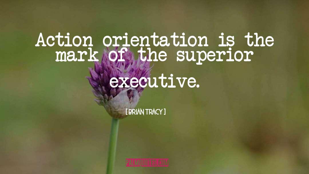 Ub Orientation quotes by Brian Tracy