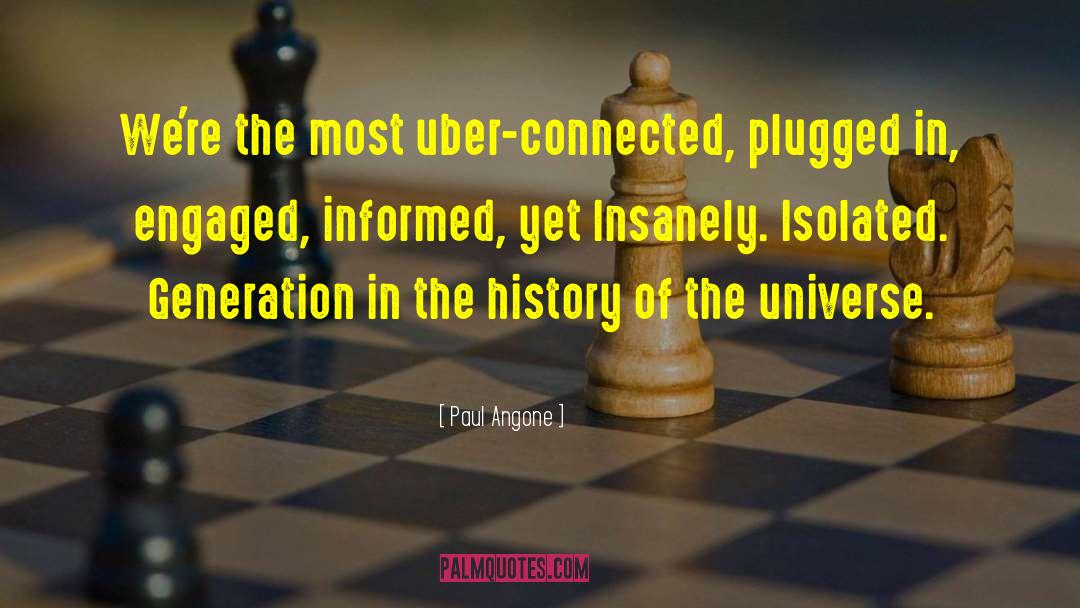 Uber quotes by Paul Angone