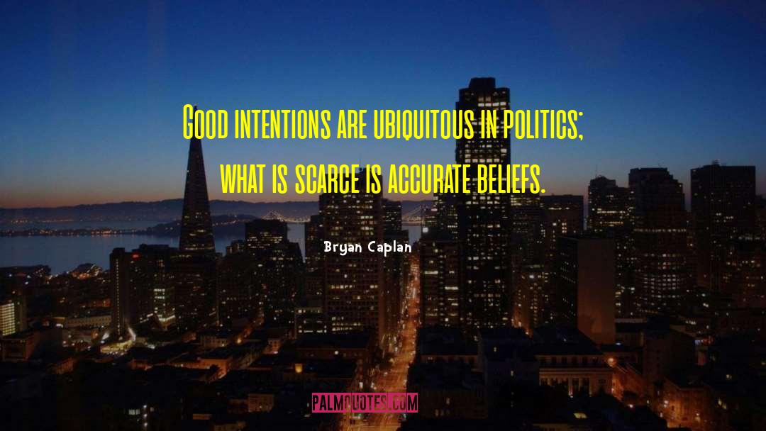 Ubiquitous quotes by Bryan Caplan