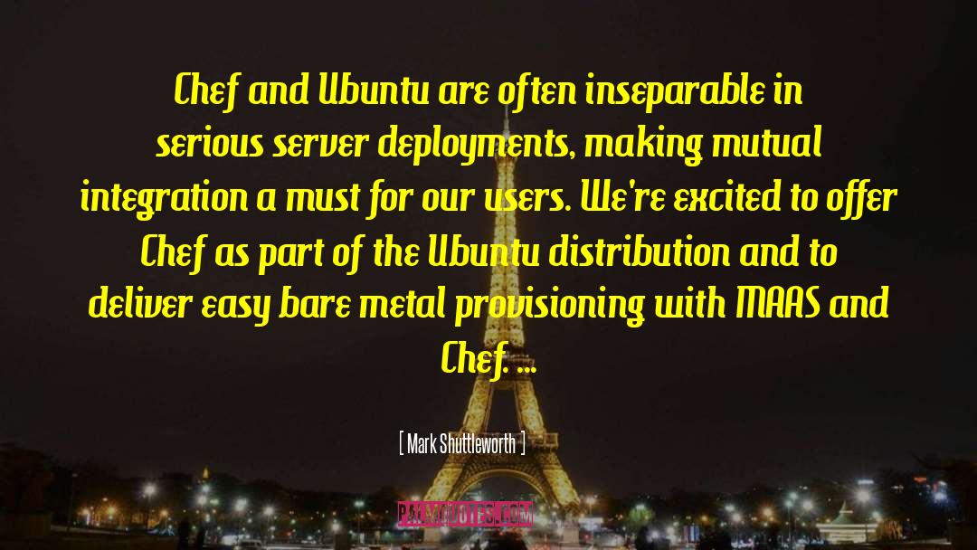 Ubuntu quotes by Mark Shuttleworth