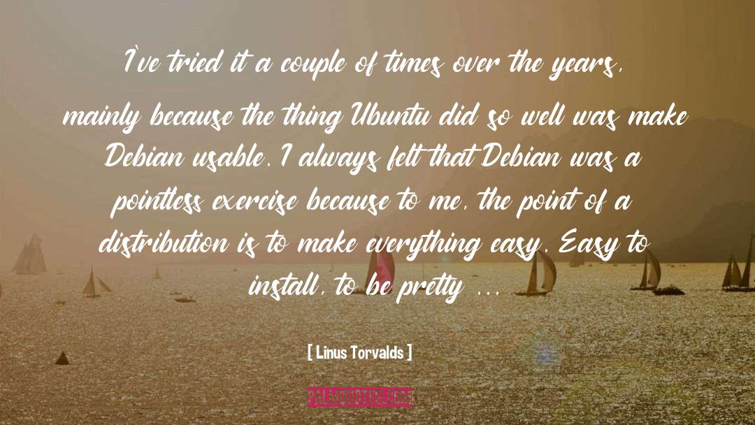 Ubuntu quotes by Linus Torvalds