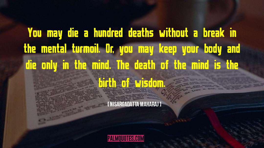 Uchegbu Death quotes by Nisargadatta Maharaj