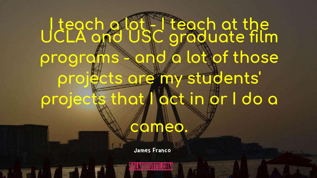 Ucla quotes by James Franco