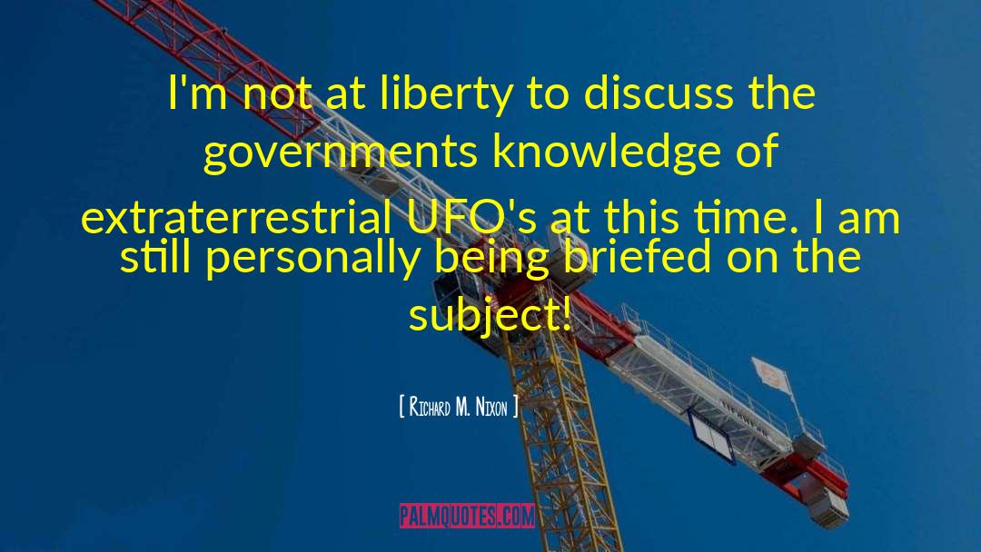 Ufo quotes by Richard M. Nixon