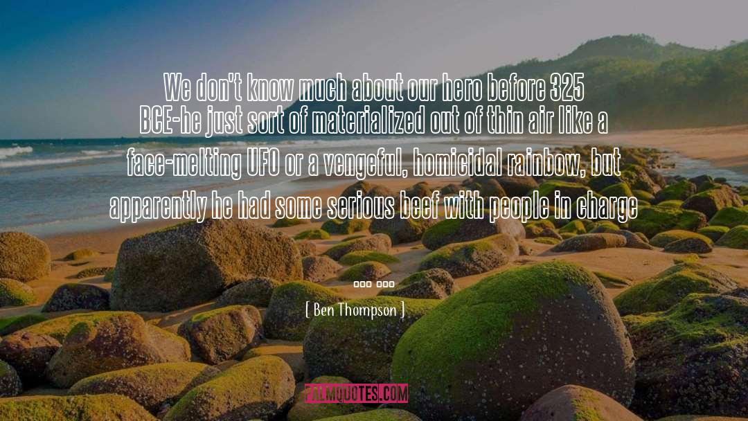 Ufo quotes by Ben Thompson