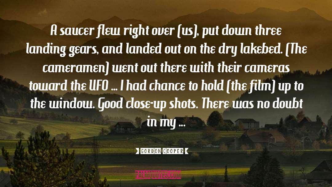 Ufo quotes by Gordon Cooper