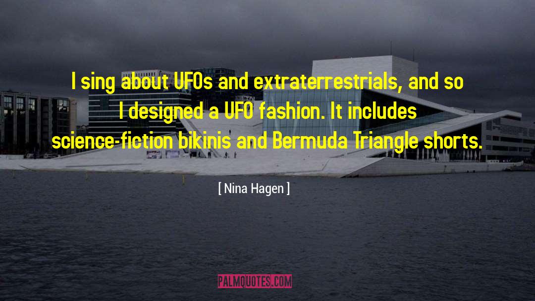 Ufos quotes by Nina Hagen