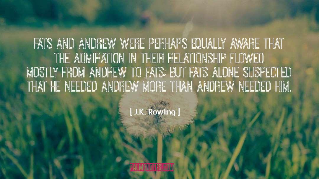 Ugalde Andrew quotes by J.K. Rowling