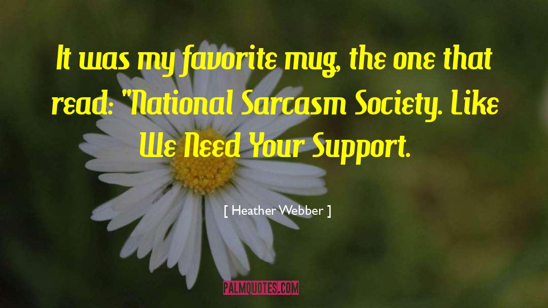 Uggly Mug quotes by Heather Webber