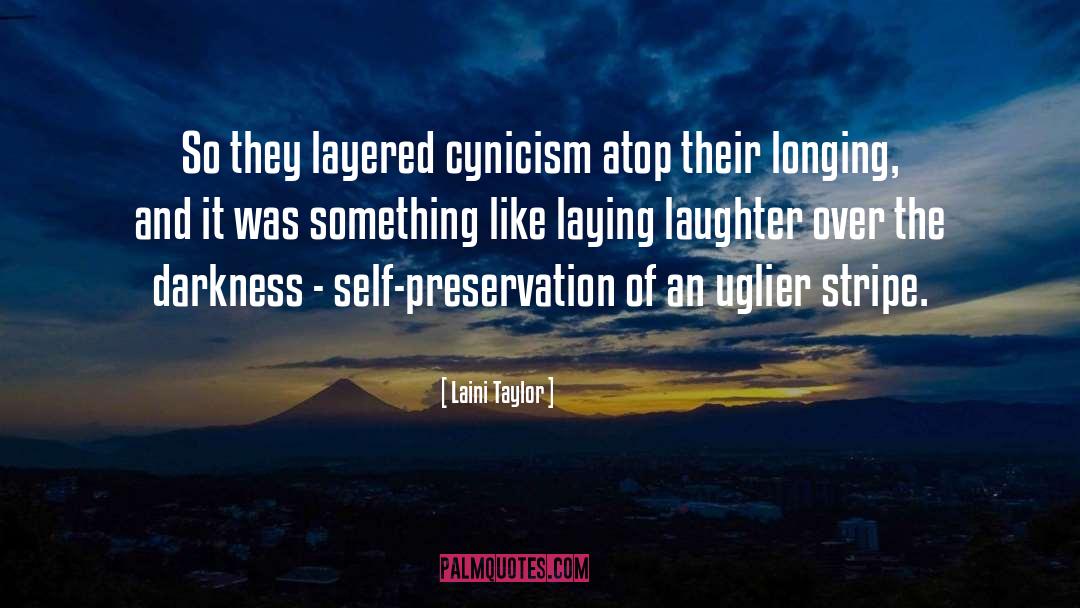 Uglier quotes by Laini Taylor