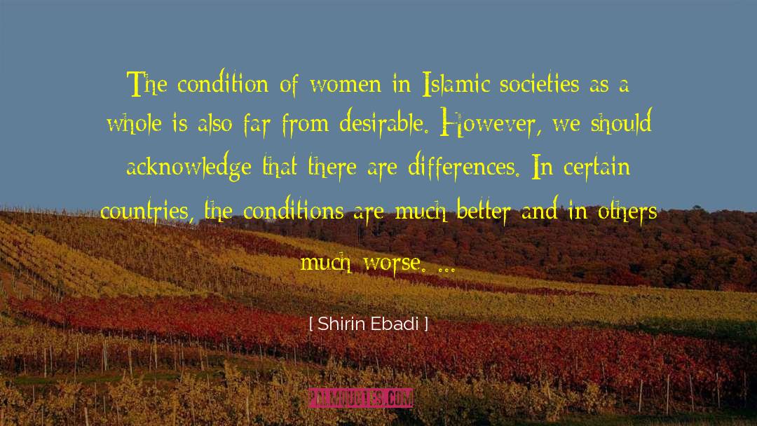 Ugliness In Others quotes by Shirin Ebadi