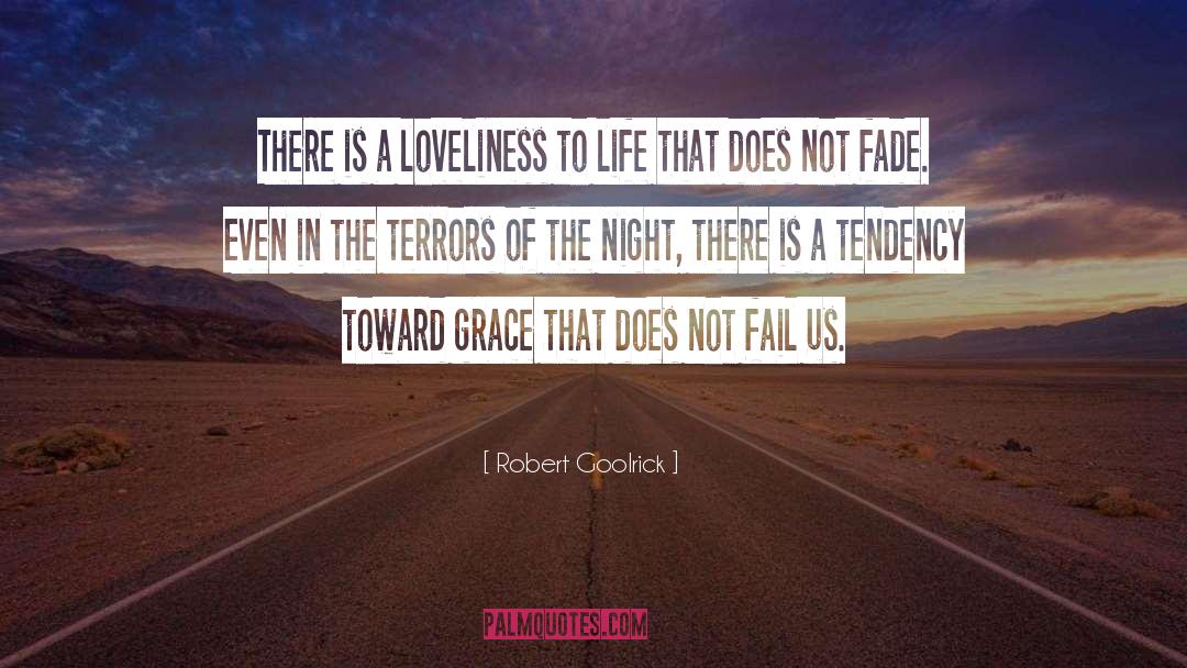Ugliness Of Life quotes by Robert Goolrick