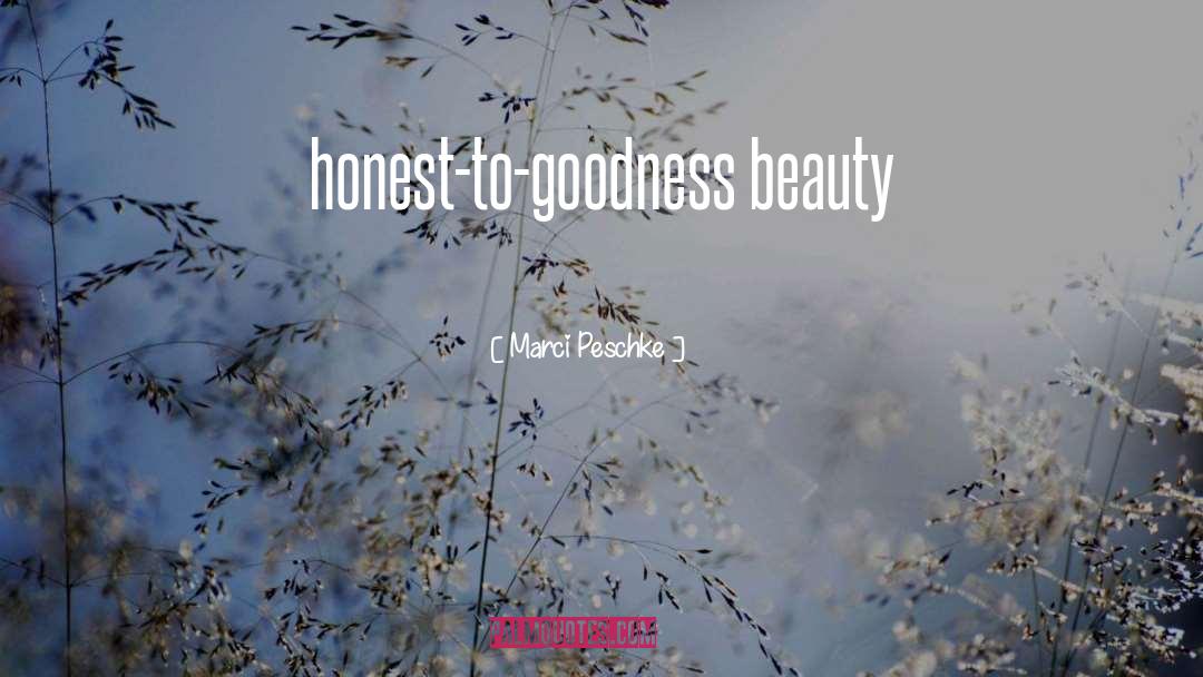 Ugly Beauty quotes by Marci Peschke