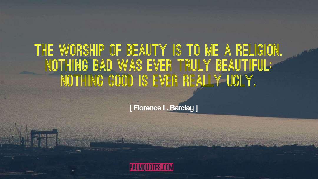 Ugly Beauty quotes by Florence L. Barclay