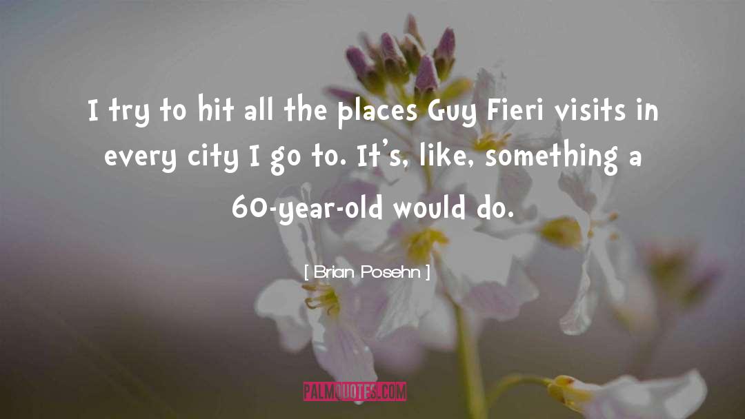 Ugly City quotes by Brian Posehn