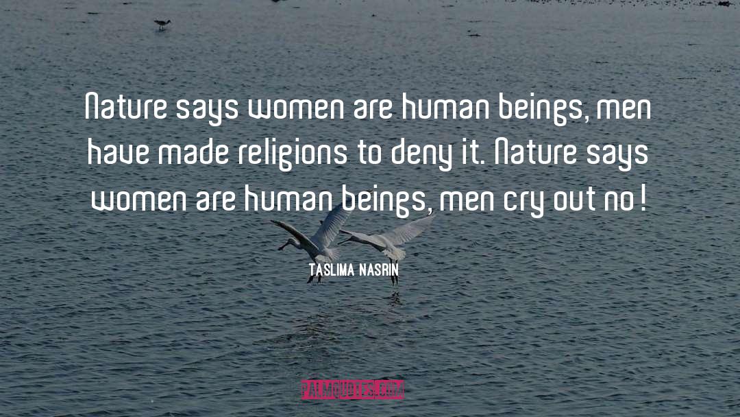 Ugly Cry quotes by Taslima Nasrin