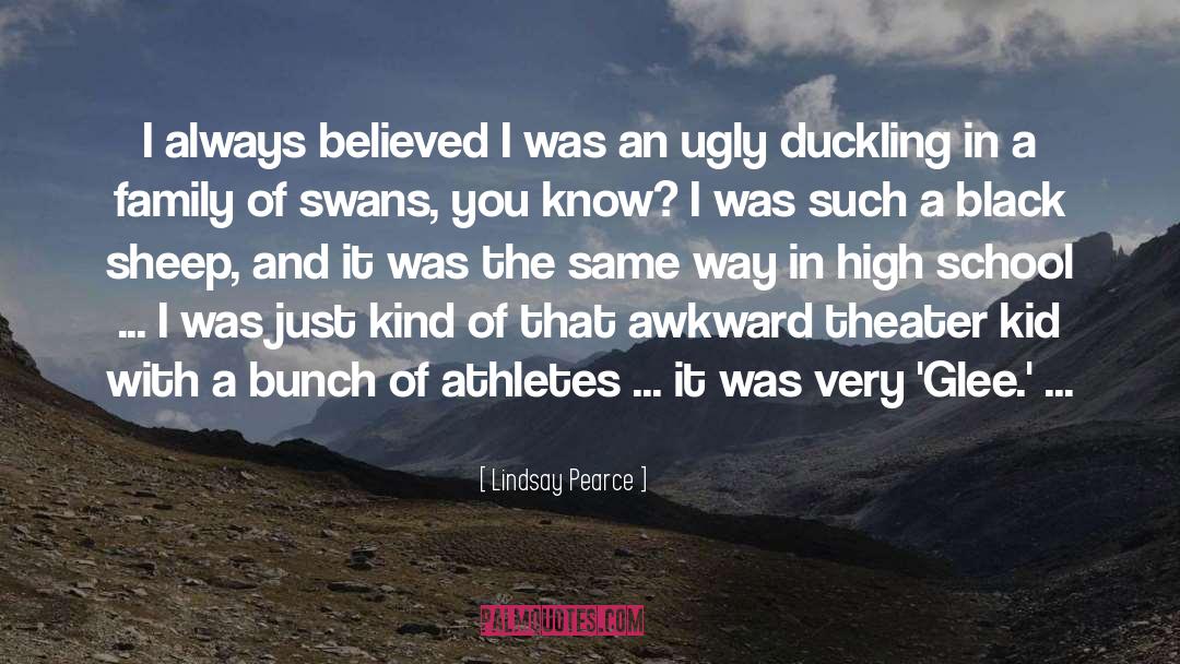 Ugly Duckling quotes by Lindsay Pearce