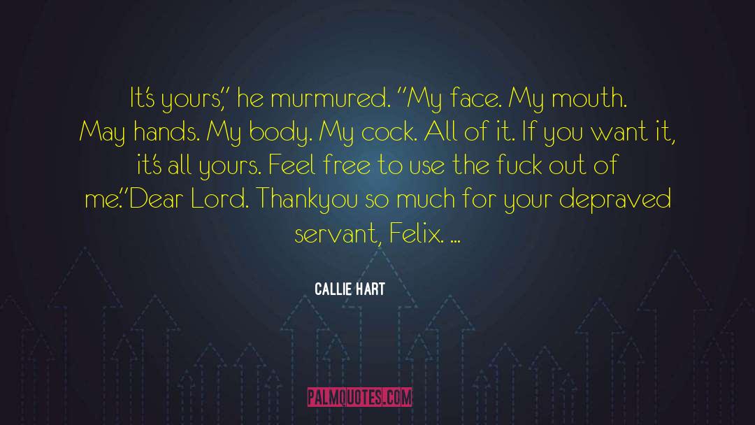 Ugly Face quotes by Callie Hart