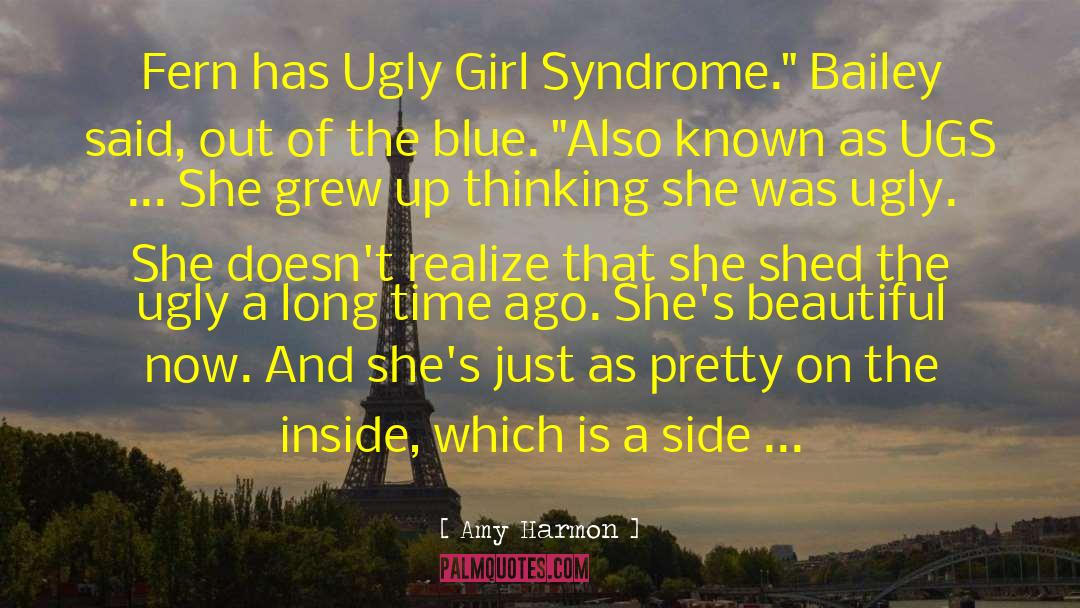 Ugly Girl quotes by Amy Harmon