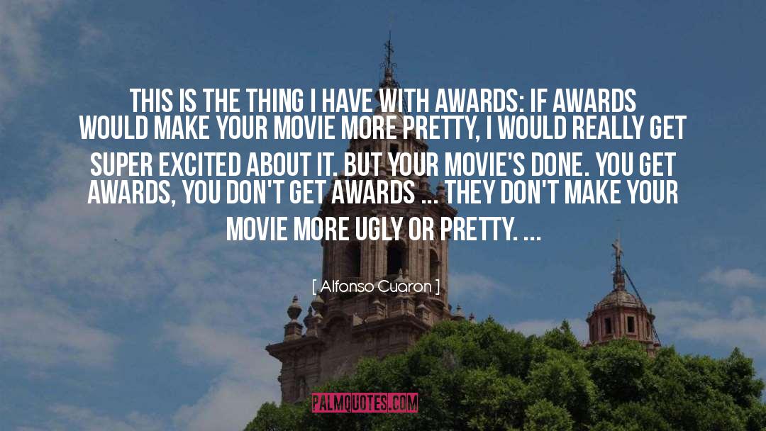 Ugly Hats quotes by Alfonso Cuaron