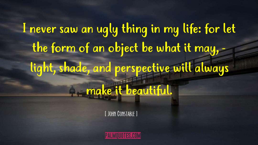 Ugly Things quotes by John Constable