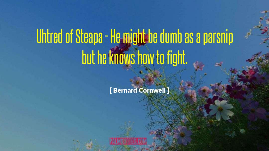 Uhtred quotes by Bernard Cornwell