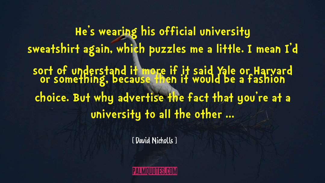 Uiris At The University quotes by David Nicholls