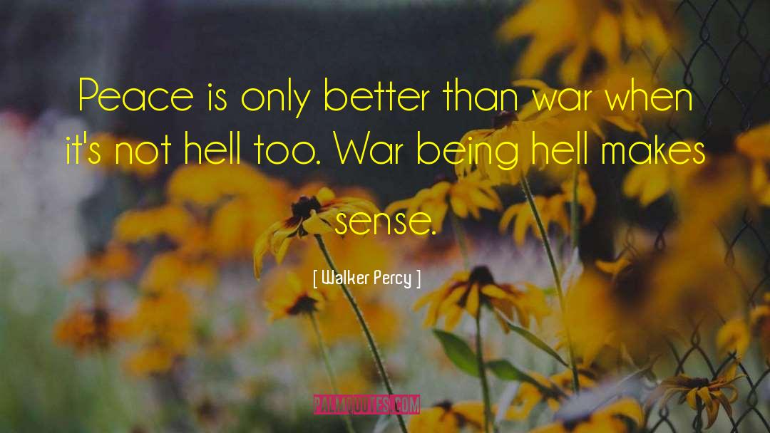Uk Politics quotes by Walker Percy