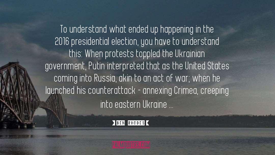 Ukrainian quotes by Ben  Rhodes