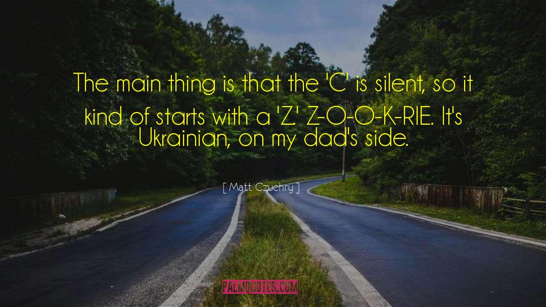 Ukrainian quotes by Matt Czuchry