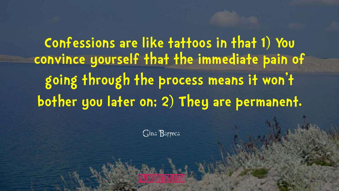 Uktena Tattoo quotes by Gina Barreca