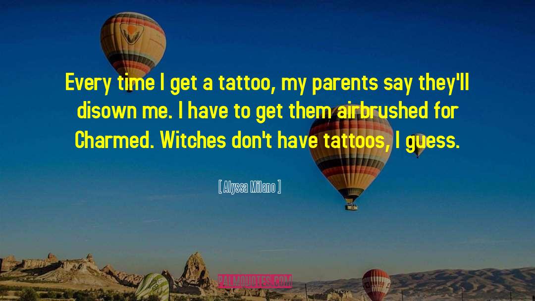 Uktena Tattoo quotes by Alyssa Milano