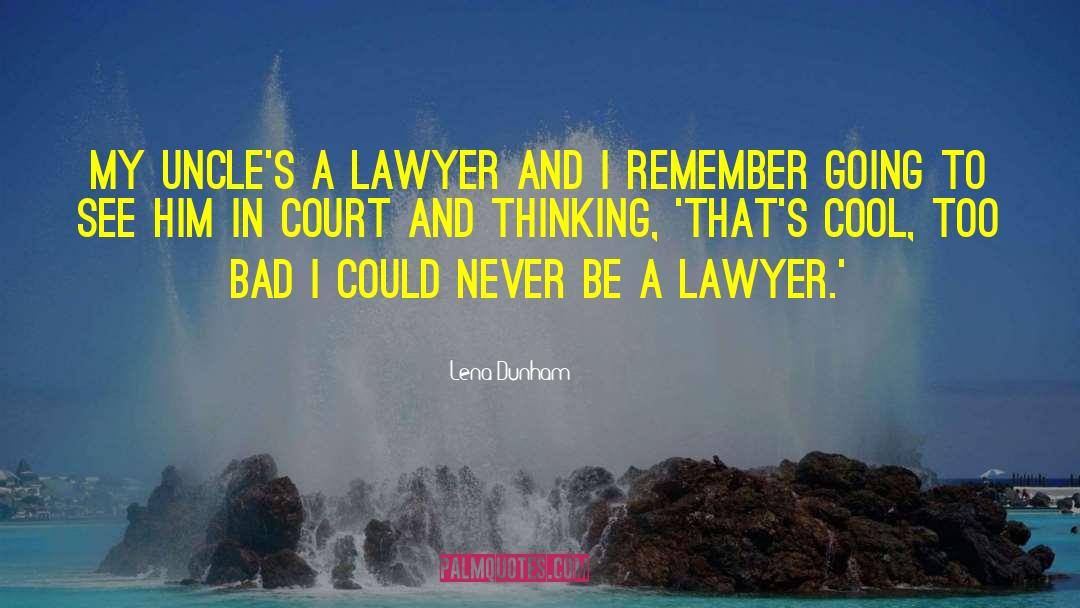 Ulama Court quotes by Lena Dunham