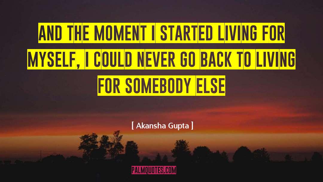 Ulka Gupta quotes by Akansha Gupta