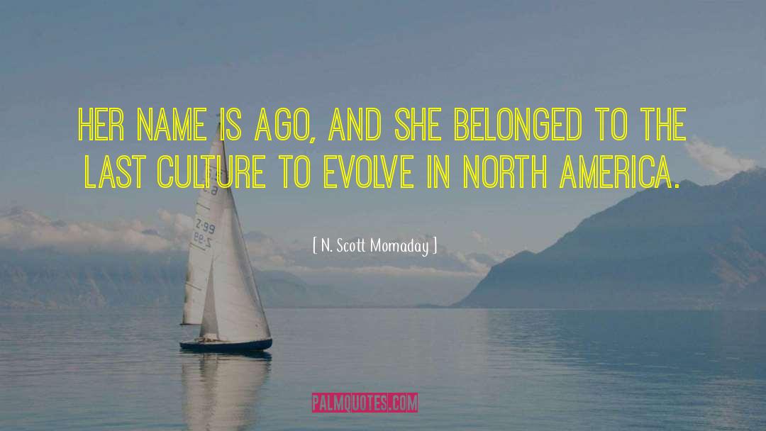 Ulloa Last Name quotes by N. Scott Momaday