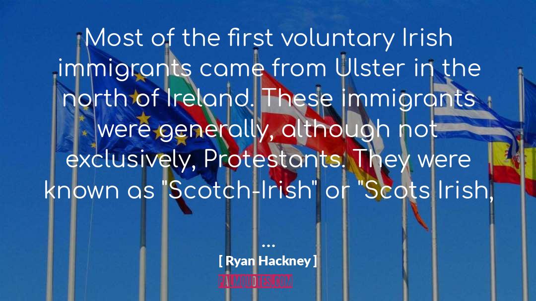 Ulster quotes by Ryan Hackney
