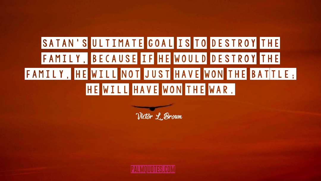 Ultimate Goal quotes by Victor L. Brown